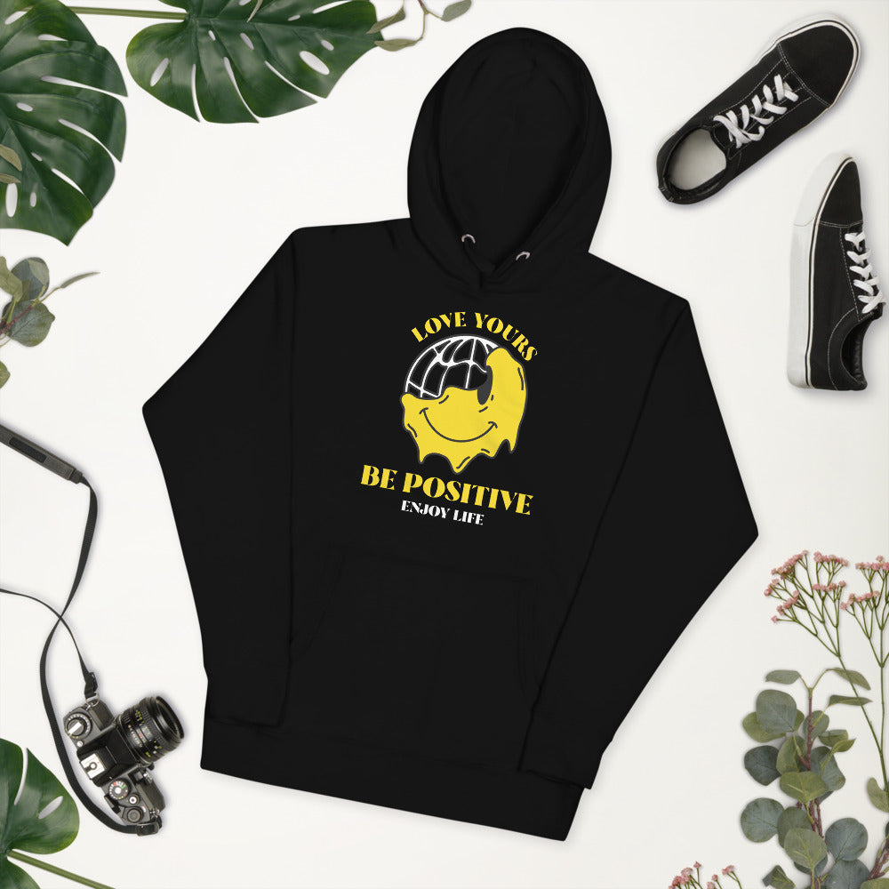 Love Yours, Be Positive and Enjoy Life  (Unisex Hoodie)