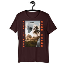 Load image into Gallery viewer, Life is good, Cabo Verde (Unisex T-Shirt)
