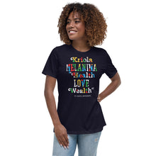 Load image into Gallery viewer, Kriola Melanina - Health, Love, Wealth (Women&#39;s T-Shirt)
